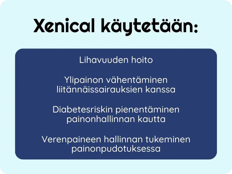 Xenical käytetään